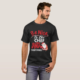 Camiseta Sea Niza al cocinero que Santa está mirando