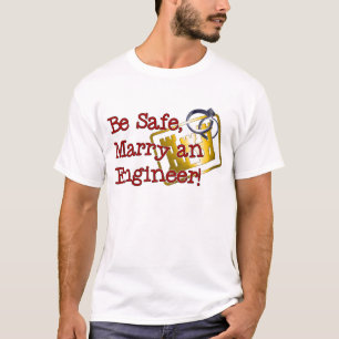 Camiseta Sea seguro casan a un ingeniero