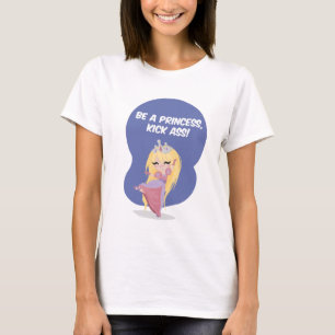 Camiseta ¡Sea una princesa, asno del retroceso! - Tirante