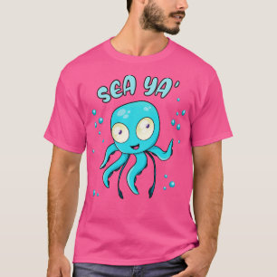 Camiseta Sea Ya Cute Octopus Chibi Kraken Kawaii Squid Fun