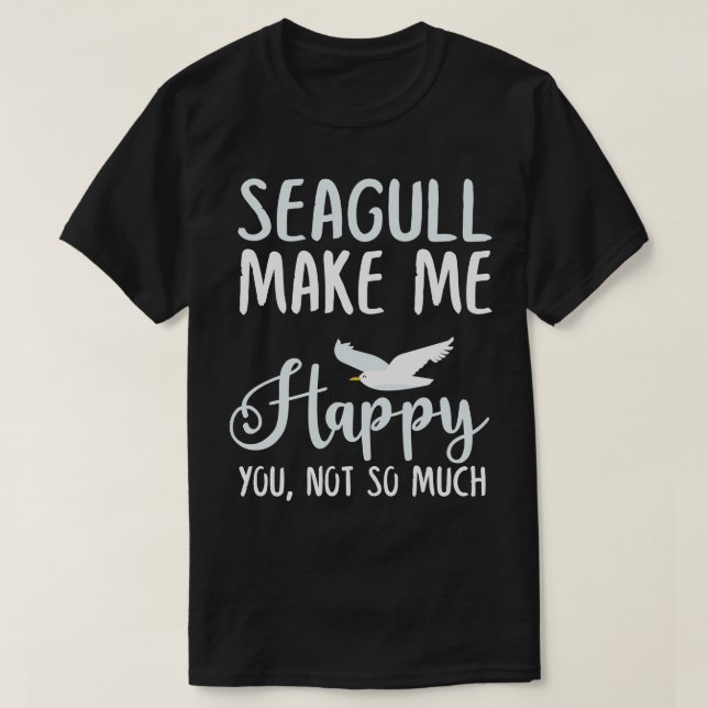 Camiseta Seagull Me Hizo Feliz No Tanto (Diseño del anverso)