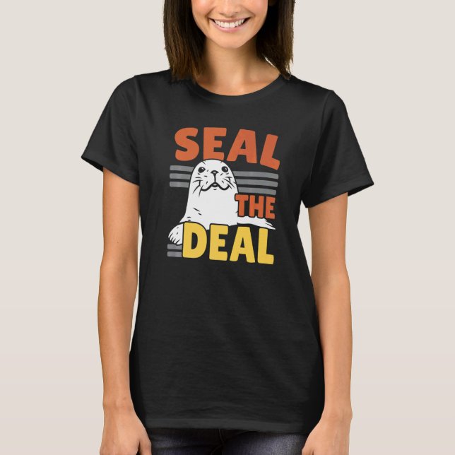 Camiseta Seal The Deal Underwater Animal Marine Biology Sea (Anverso)