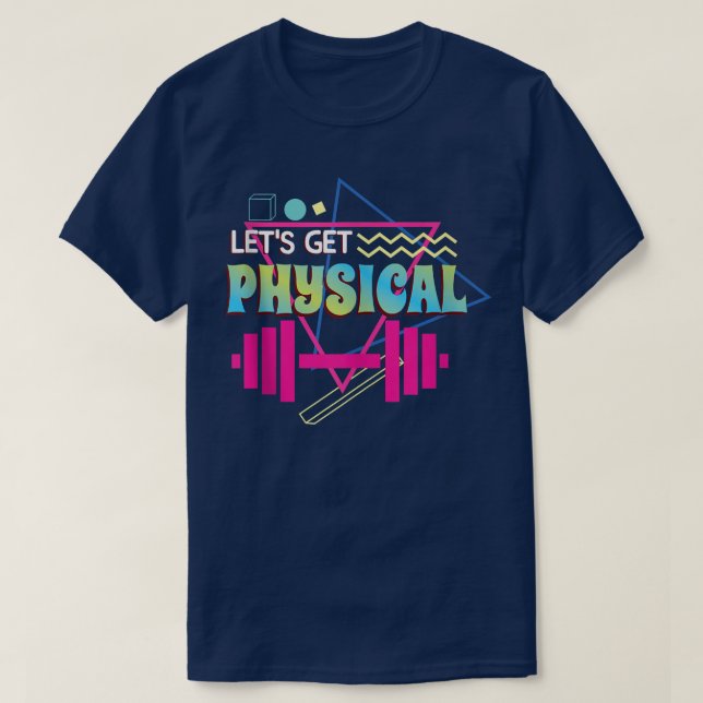 Camiseta Seamos físicos Totalmente Rad 90s Estilo Workout G (Diseño del anverso)