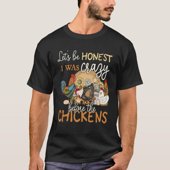 Camiseta Seamos honestos, estaba loco antes del amor del po (Anverso)