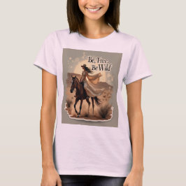 Camiseta Sean libres, sean salvajes