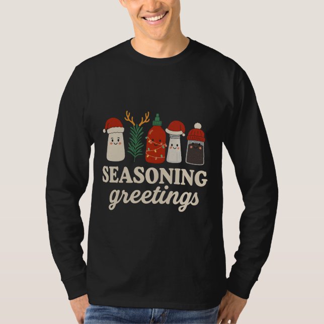 Camiseta Seasoning Greetings Punny Cooking Holiday Graphic (Anverso)