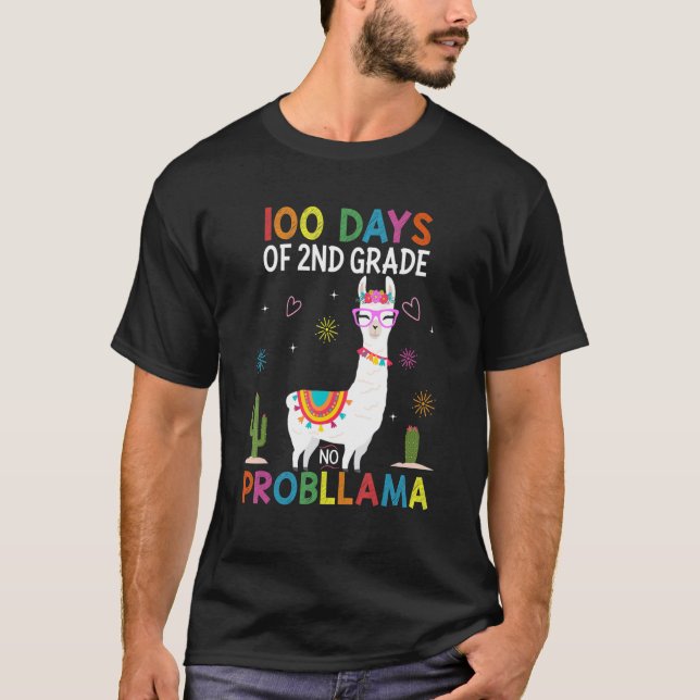 Camiseta Second 2nd Grade No Prob Llama Teacher 100th Day o (Anverso)