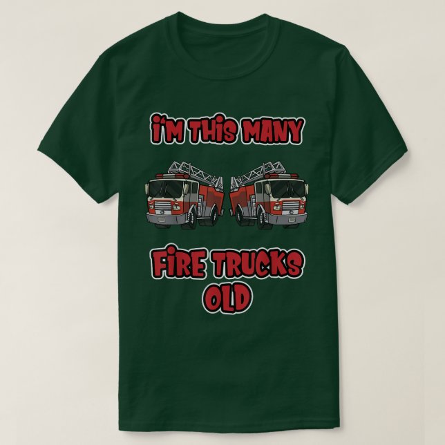 Camiseta Second Birthday Firefighter  I'm this many Fire Tr (Diseño del anverso)