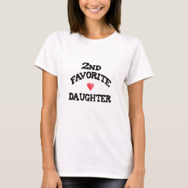 Camiseta Second FAVORITE DAUGHTER best 2nd child funny sis