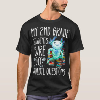 Camiseta Second Grade Teacher Appreciation Cute Aolotl Ques