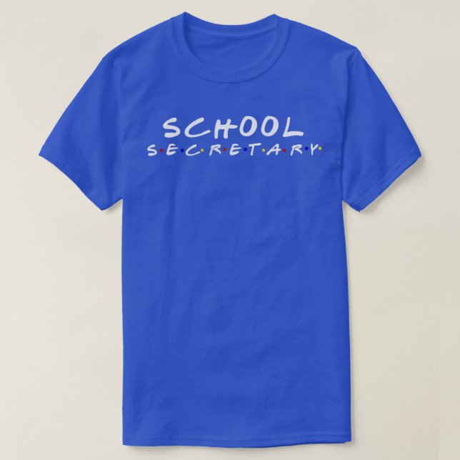Camiseta Secretario de escuela Classic TShirt (Diseño del anverso)