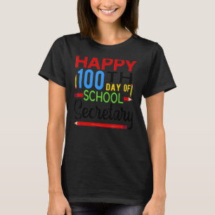 Camiseta Secretario Escolar Feliz Día 100 del Colegio