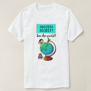 Camiseta Secreto de éxito - Ver la gracia motivacional del 