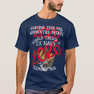 Camiseta Secuela de Aprendiz de Trump Foca Elefante de la M
