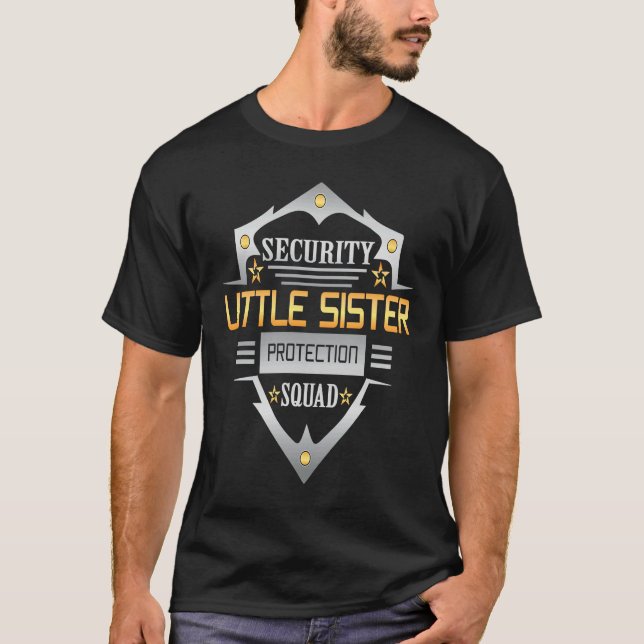 Camiseta Security Little Sister Protection Squad Siblings (Anverso)
