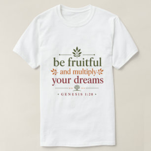 Camiseta Sed Fértiles Y Multiplica Tus Sueños Palabra de Di