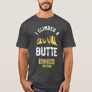 Camiseta Sedona Hiking Shirt I Climbed A Butte Desert Pun G