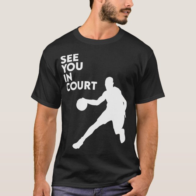Camiseta See You In Court Eat Sleep Basketball Player Hoop  (Anverso)
