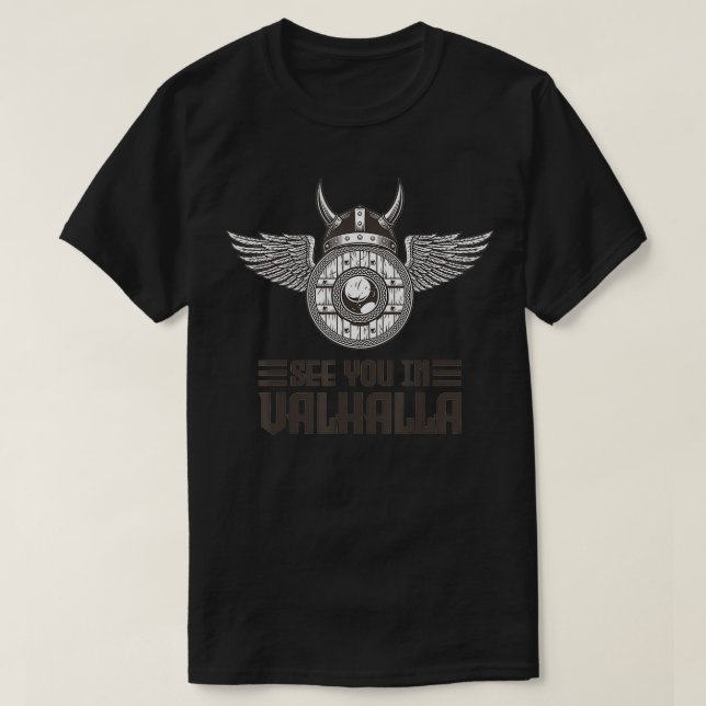 Camiseta See you in Valhalla Viking  (Diseño del anverso)