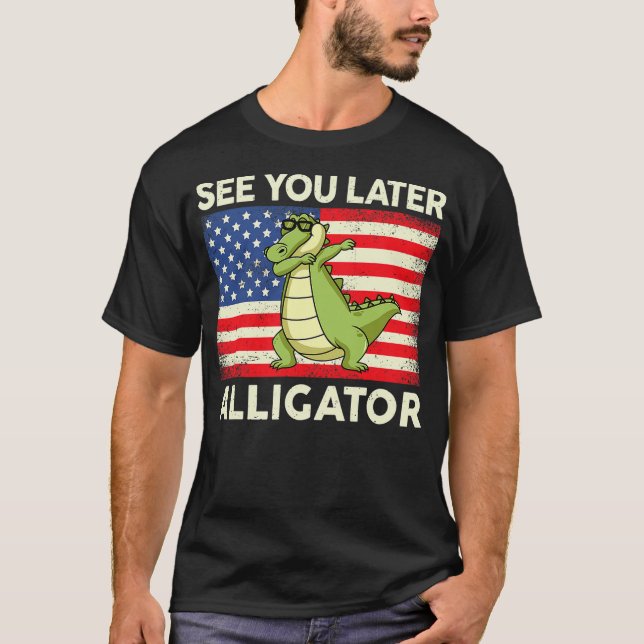 Camiseta See You Later Alligator Shirt Kids Toddler Gator C (Anverso)