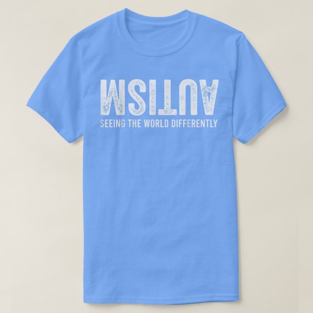 Camiseta Seeing the World differently Autism Awareness  (Diseño del anverso)