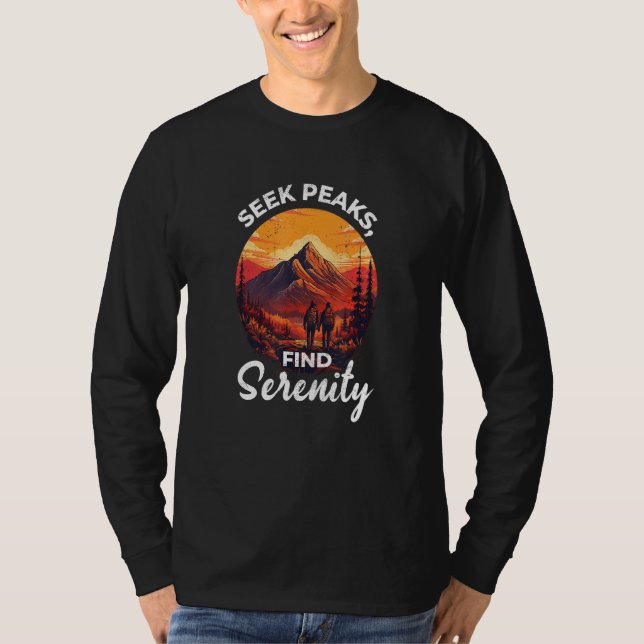 Camiseta Seek peaks find serenity hiking nature camping quo (Anverso)