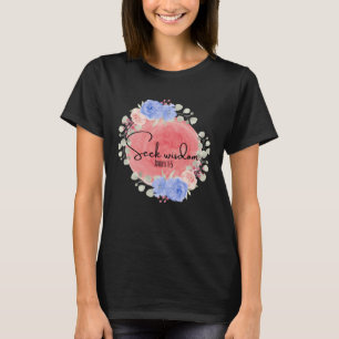 Camiseta Seek Wisdom Tee Cristiano Inspirador