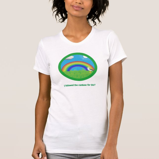 Camiseta Seguí el arcoíris por esto (Anverso)