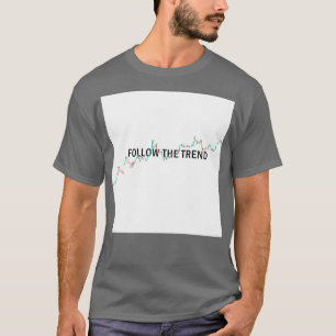 Camiseta Seguidor de tendencias