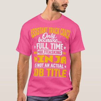 Camiseta Seguimiento de Asistente de Título de Trabajo de E