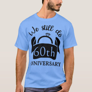 Camiseta Seguimos Cumpliendo 60 Aniversario III
