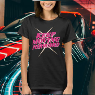 Camiseta Seguir avanzando - Camisas motivacionales