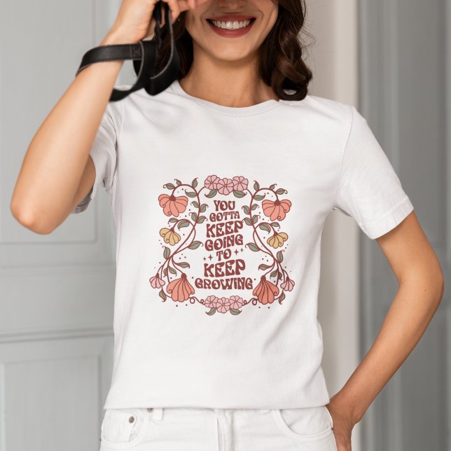 Camiseta Seguir creciendo (Subido por el creador)