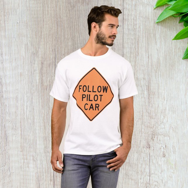 Camiseta Seguir el Rótulo de construcción de la carretera d (Subido por el creador)
