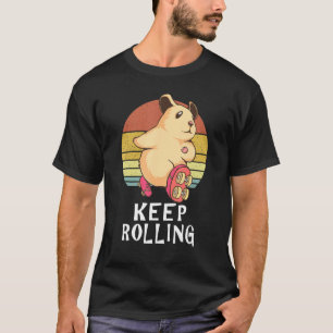 Camiseta Seguir Patinando Un Patinaje De Hámster