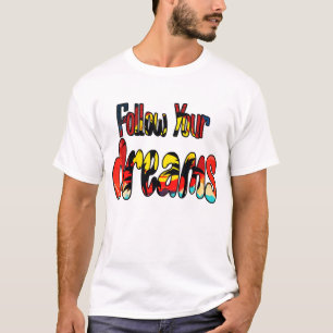 Camiseta Seguir tus sueños