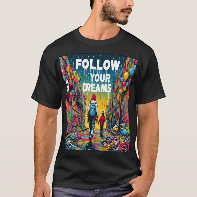 Camiseta Seguir tus sueños (Anverso)