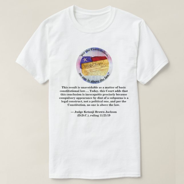 Camiseta "según la Constitución, nadie está por encima de l (Diseño del anverso)