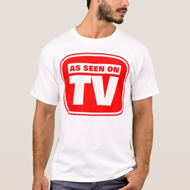 Camiseta Según lo visto en la TV (Anverso)