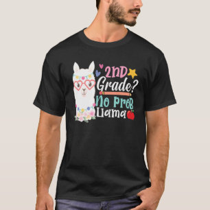 Camiseta Segundo Grado No Prob Llama Profesores Primer Día 