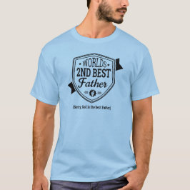 Camiseta Segundo Mejor Padre del Mundo