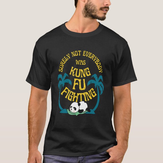Camiseta Seguramente No Todo El Mundo Estaba Peleando Con P (Anverso)