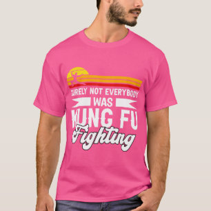 Camiseta Seguramente No Todo El Mundo Estaba Peleando Por K