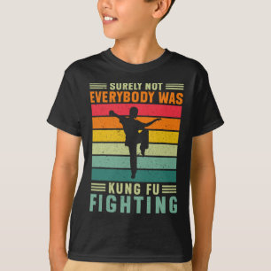 Camiseta Seguramente no todos eran luchadores de Kung Fu Ka