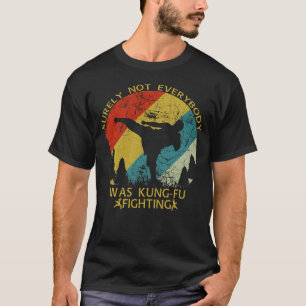 Camiseta Seguramente No Todos Fueron Kung Fu