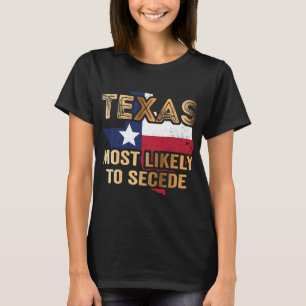 Camiseta Seguramente Texas se separará