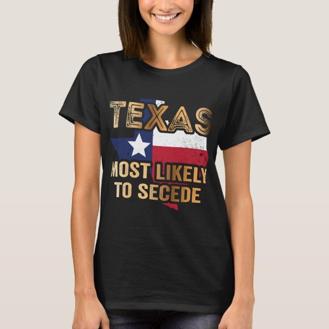 Camiseta Seguramente Texas se separará (Anverso)