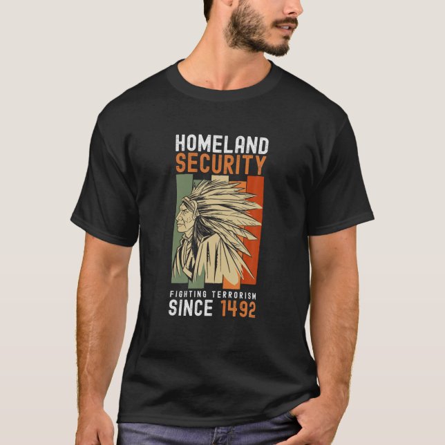 Camiseta Seguridad Nacional contra el terrorismo desde 1492 (Anverso)