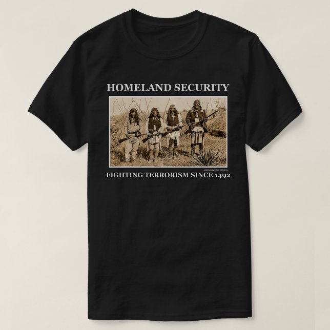 Camiseta Seguridad Nacional contra el terrorismo desde 1492 (Diseño del anverso)