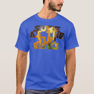 Camiseta Seguro a medida que sube el sol